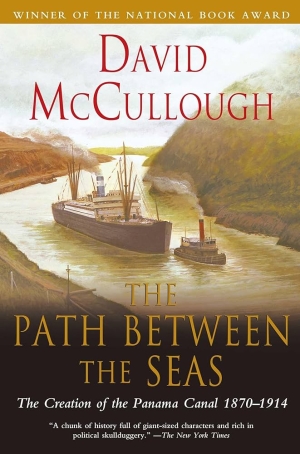 Book cover for The Path Between the Seas by David MuCullough